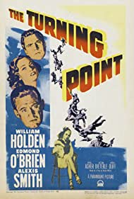 The Turning Point (1952) Free Movie