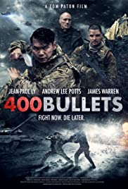 400 Bullets (2021) M4uHD Free Movie
