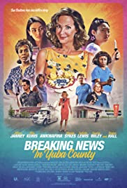 Breaking News in Yuba County (2021) Free Movie
