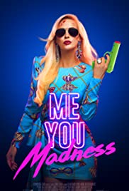 Me You Madness (2021) Free Movie