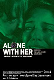 Alone with Her (2006) M4uHD Free Movie