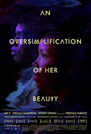An Oversimplification of Her Beauty (2012) M4uHD Free Movie