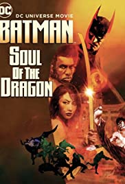 Batman: Soul of the Dragon (2021) M4uHD Free Movie