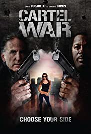 Cartel War (2010) M4uHD Free Movie
