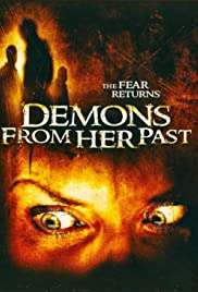 Demons from Her Past (2007) M4uHD Free Movie