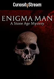 Enigma Man a Stone Age Mystery (2014) Free Movie M4ufree