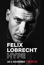 Felix Lobrecht: Hype (2020) M4uHD Free Movie