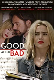 Good After Bad (2017) M4uHD Free Movie