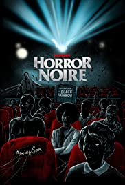 Horror Noire: A History of Black Horror (2019) Free Movie