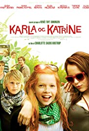 Karla & Katrine (2009) Free Movie