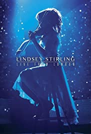 Lindsey Stirling: Live from London (2015) M4uHD Free Movie