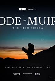 Ode to Muir: The High Sierra (2018) M4uHD Free Movie