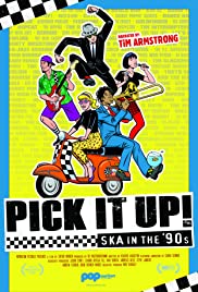Pick It Up!  Ska in the 90s (2019) Free Movie