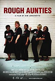 Rough Aunties (2008) Free Movie M4ufree