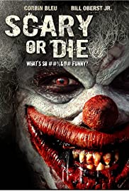 Scary or Die (2012) Free Movie M4ufree