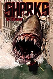 Shark in Venice (2008) Free Movie M4ufree