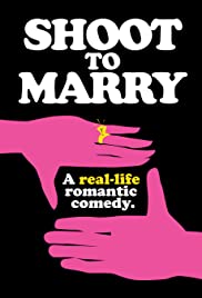 Shoot to Marry (2020) M4uHD Free Movie
