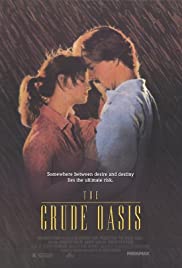 The Crude Oasis (1993) Free Movie M4ufree