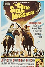 The Great Sioux Massacre (1965) Free Movie