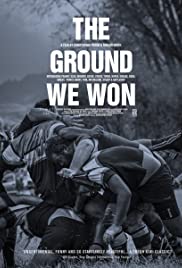 The Ground We Won (2015) Free Movie