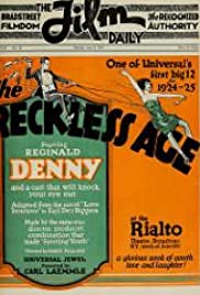 The Reckless Age (1924) Free Movie M4ufree