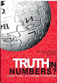 Truth in Numbers? Everything, According to Wikipedia (2010) Free Movie M4ufree