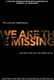 We Are the Missing (2020) M4uHD Free Movie