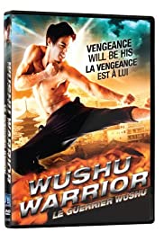 Wushu Warrior (2011) M4uHD Free Movie