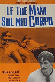 Le tue mani sul mio corpo (1970) Free Movie M4ufree