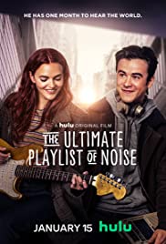The Ultimate Playlist of Noise (2021) Free Movie