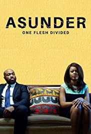 Asunder, One Flesh Divided (2020) M4uHD Free Movie