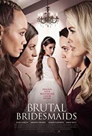 Brutal Bridesmaids (2020) M4uHD Free Movie