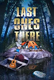 Last Ones There (2021) M4uHD Free Movie