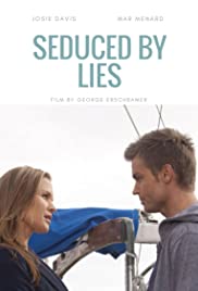 Seduced by Lies (2010) M4uHD Free Movie