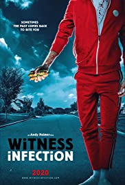 Witness Infection (2021) Free Movie