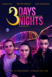 3 Days 3 Nights (2016) M4uHD Free Movie