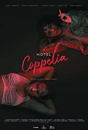 Hotel Coppelia (2021) Free Movie M4ufree