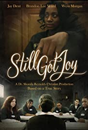 Still Got Joy (2020) M4uHD Free Movie