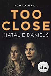 Too Close (2021 ) Free Tv Series
