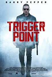Trigger Point (2021) Free Movie