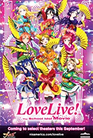 Love Live! The School Idol Movie (2015) Free Movie M4ufree