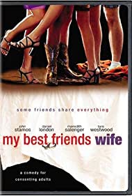 My Best Friends Wife (2001) Free Movie M4ufree