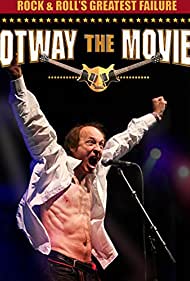 Rock and Rolls Greatest Failure: Otway the Movie (2013) M4uHD Free Movie