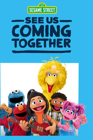 Sesame Street: See Us Coming Together (2021) M4uHD Free Movie