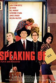 Speaking of Sex (2001) Free Movie