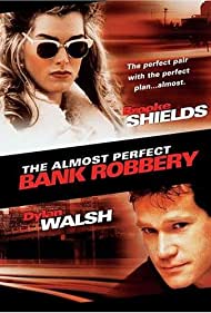 The Almost Perfect Bank Robbery (1997) Free Movie M4ufree