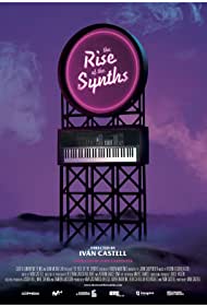 The Rise of the Synths (2019) Free Movie