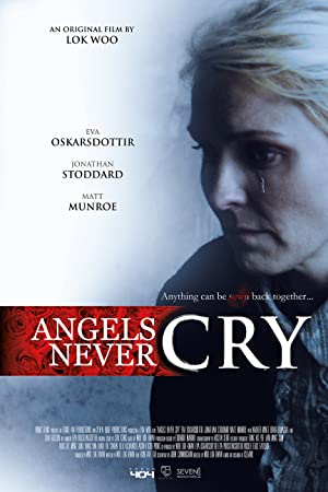 Angels Never Cry (2019) Free Movie M4ufree