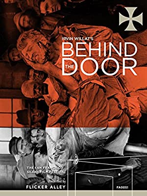 Behind the Door (1919) Free Movie M4ufree