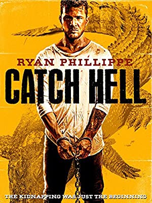 Catch Hell (2014) Free Movie